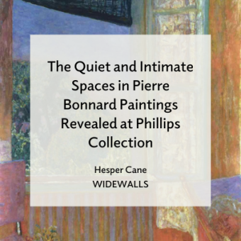 The Quiet and Intimate Spaces in Pierre Bonnard Paintings Revealed at Phillips Collection Hesper Cane Widewalls