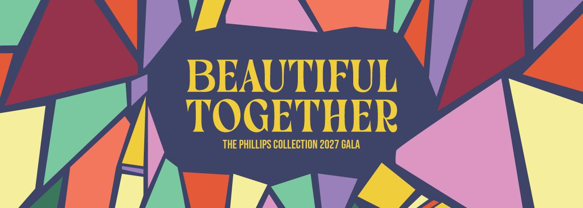 Colorful mosaic promo image for Beautiful Together: The Phillips Collection 2027 Gala