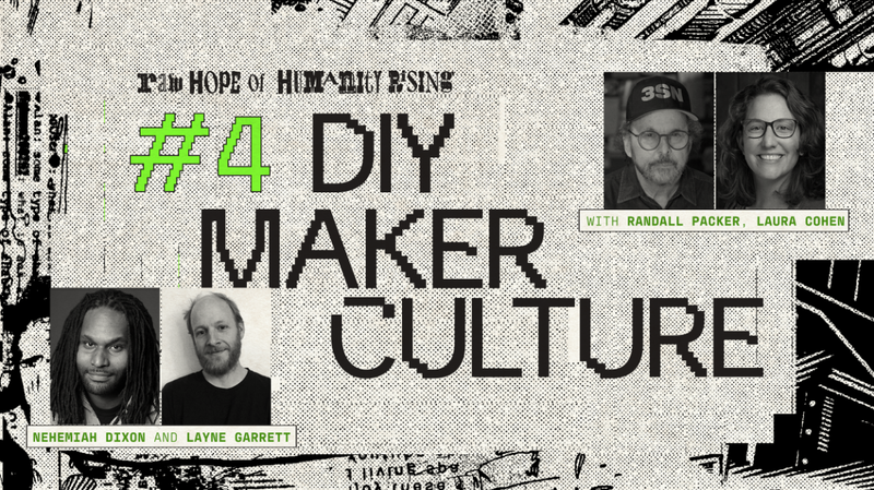 Promo for Raw Home for Humanity Panel: DIY Maker Culture
