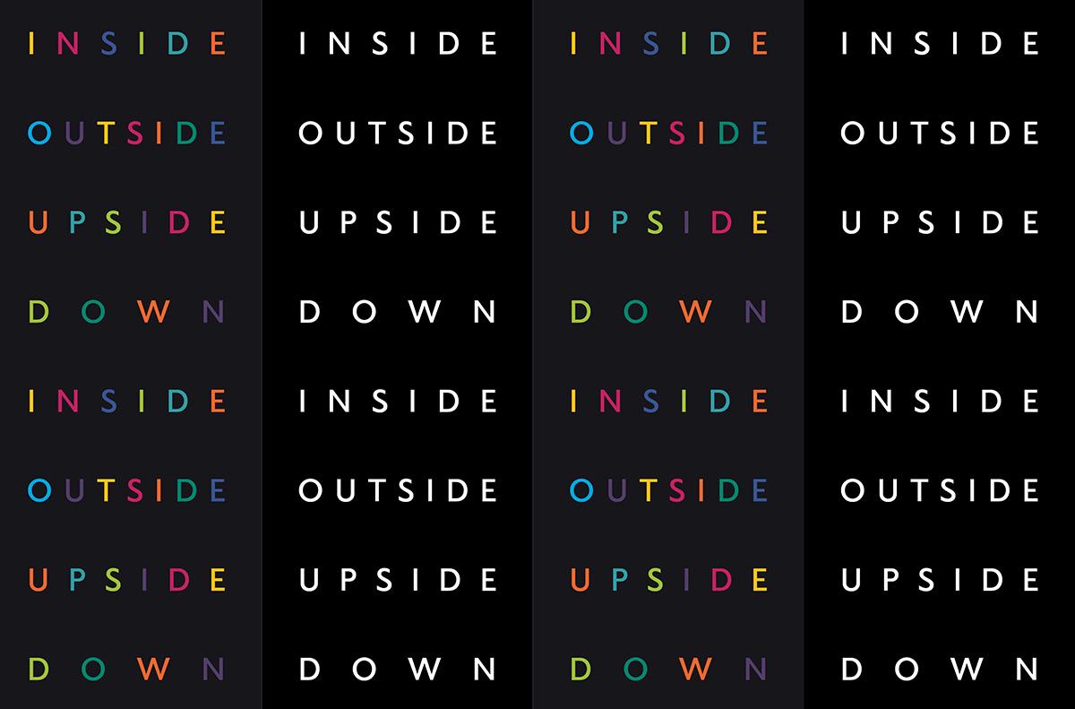 Graphic with several rows of colorful and white letters spelling out "Inside Outside Upside Down" on black background