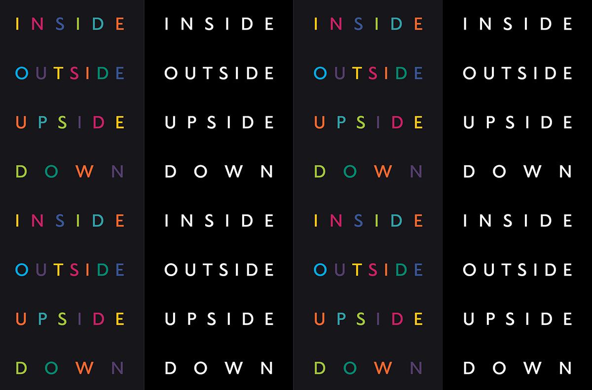 Graphic with several rows of colorful and white letters spelling out "Inside Outside Upside Down" on black background