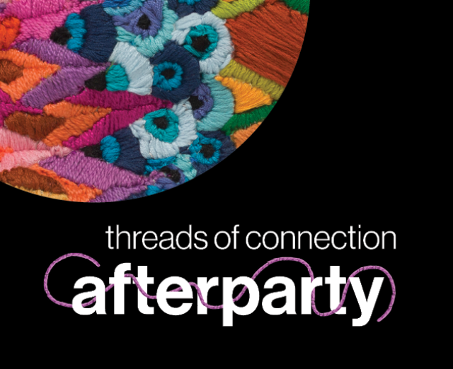 Threads of Connection After Party promo image