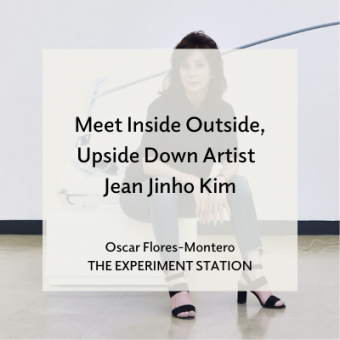 Cover image of Meet Inside Outside, Upside Down Artist Jean Jinho Kim by Oscar Flores-Montero for The Experiment Station.