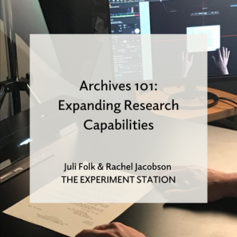 Promo for Archives 101: Expanding Research Capabilities blog