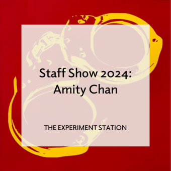 Promo for Staff Show 2024 Amity Chan blog