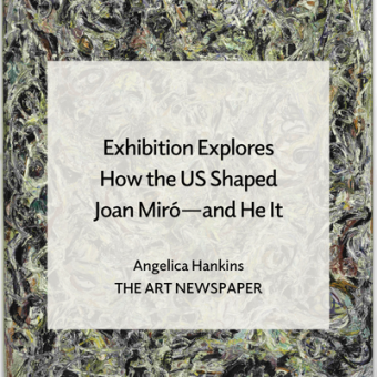 Jackson Pollock, Eyes in the Heat (detail), 1946, Oil and enamel on canvas, 54 × 43 in. Peggy Guggenheim Collection, Venice (Solomon R. Guggenheim Foundation, New York) © 2026 The Pollock-Krasner Foundation / Artists Rights Society (ARS), New York; text overlay reads "Exhibition Explores How the US Shaped Joan Miro—and He It; Angelica Hankins, The Art Newspaper"