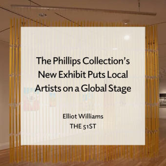 Mary Early, Línea XV, 2026, Beeswax and cotton, Dimensions variable. Text overlay reads "The Phillips Collection's New Exhibit Puts Local Artists on a Global Stage, Elliot Williams, The 51st"